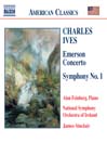 IVES: Symphony No 1 / Emerson Concerto